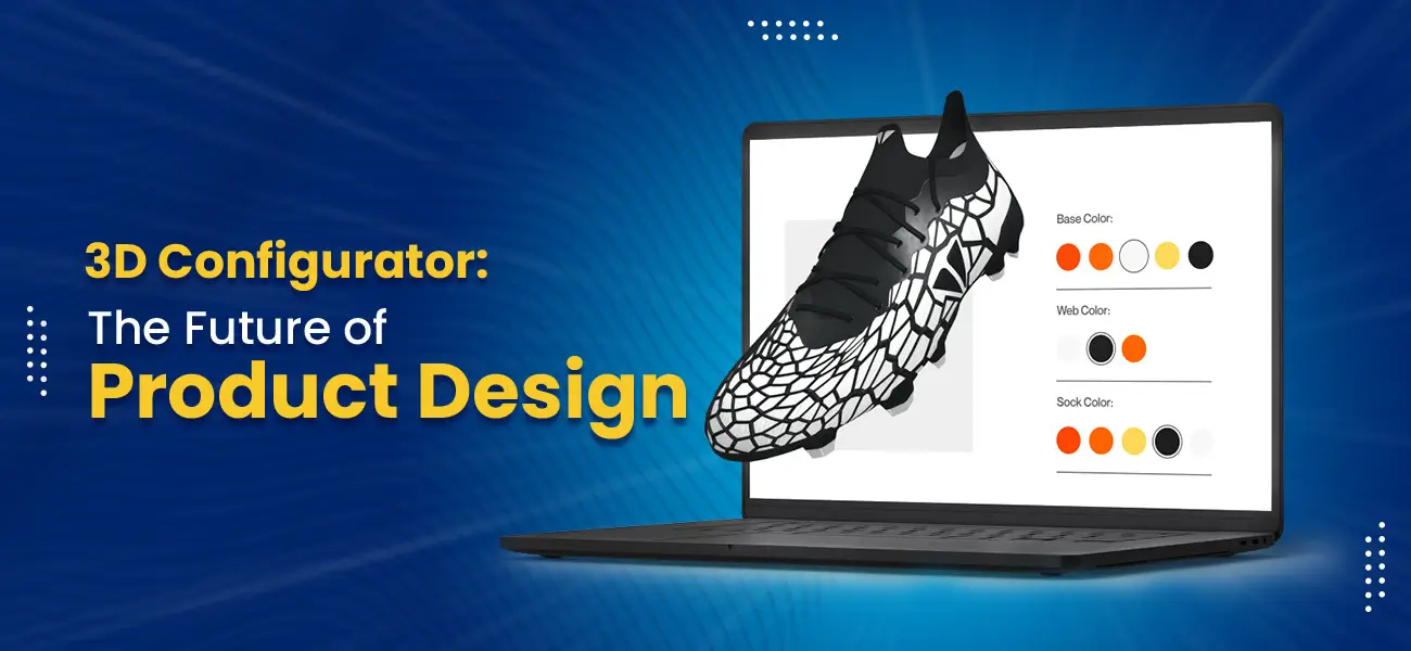 An overview on 3D configurator