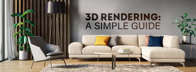 3D Rendering Guide